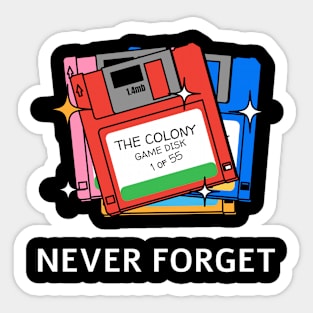 Never Forget Game Disk Sticker